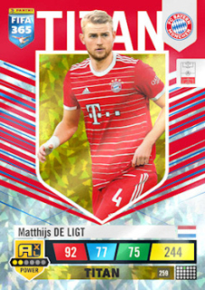 Matthijs de Ligt Bayern Munchen 2023 FIFA 365 Titan #259